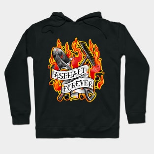 Asphalt forever Hoodie